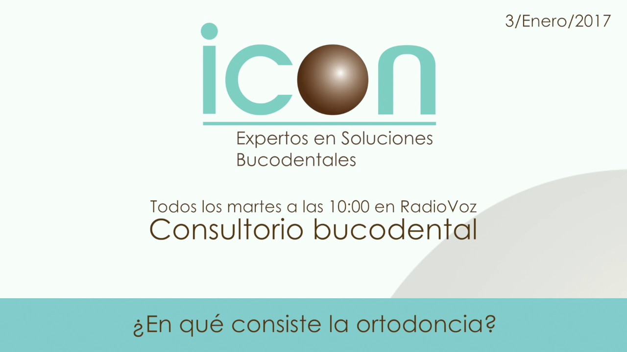 3/01/2017 | Consultorio Bucodental RadioVoz | La ortodoncia