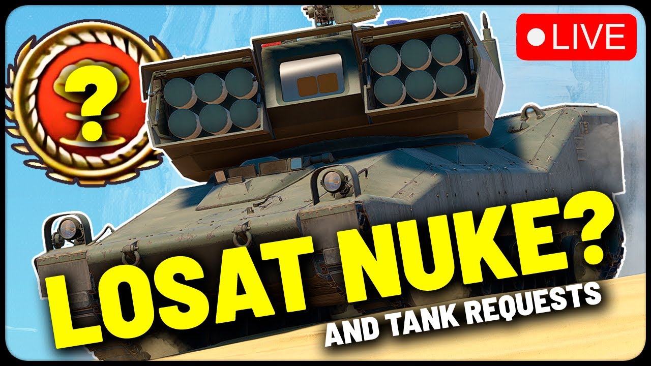 Losat Nuke Attempts (paid tank requests too)