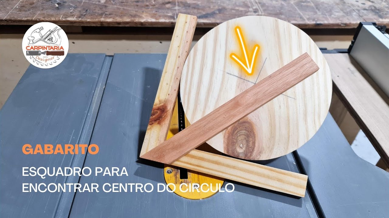 ESQUADRO - GABARITO PARA ENCONTRAR CENTRO DO CIRCULO
