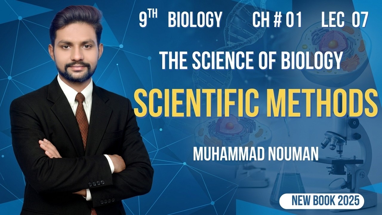 Scientific Methods / Biological Problems | 9th BIO |CH#01| Lec 07 | Comprehensive life