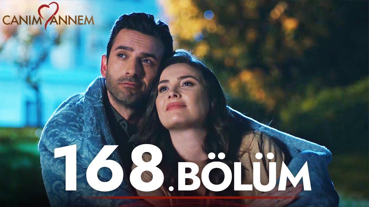 Canım Annem - 168. Bölüm