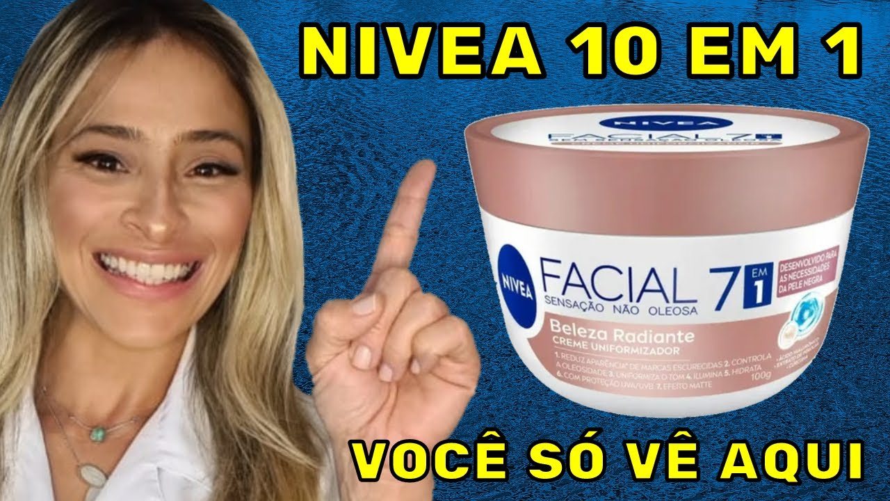 NIVEA 7 em 1 TURBINADO! Ficou igual creme importado!