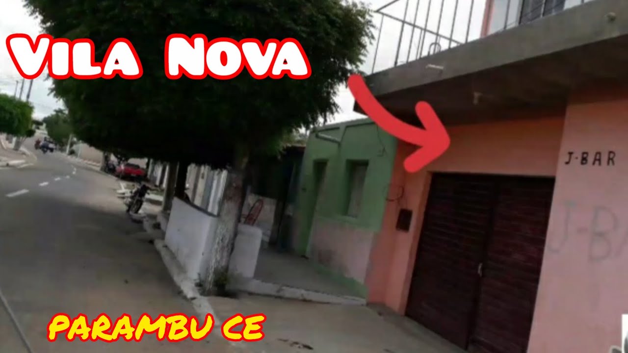 Ep.33) BAIRRO VILA  NOVA  PARAMBU  CEARÁ. 