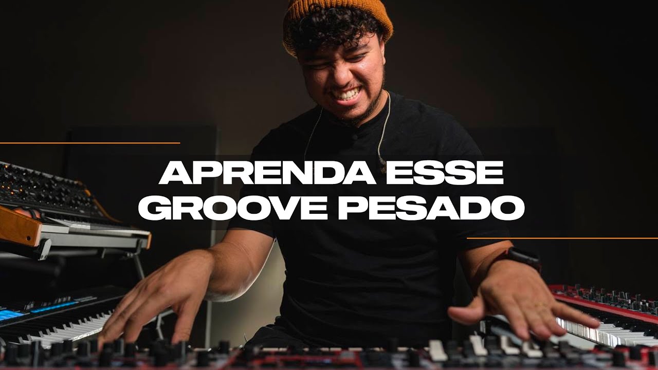 GROOVE NO TECLADO - APRENDA AGORA PASSO A PASSO