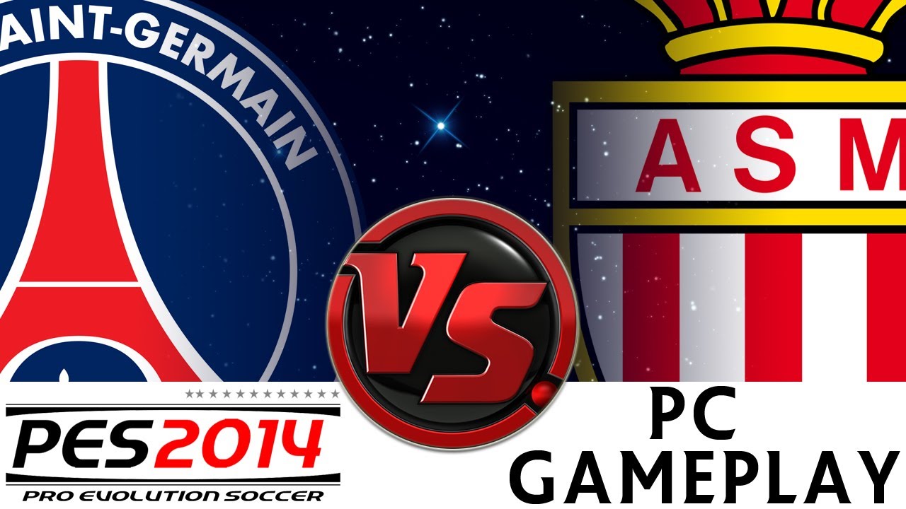 [TTB] PES 2014 - PSG Vs AS Monaco - Ep2 - Superstar Difficulty - PC Gameplay