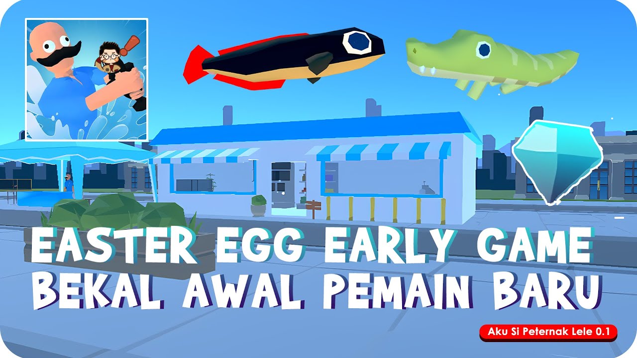 SEMUA EASTER EGG DI GAME AKU SI PETERNAK LELE V0.1 DAPAT BANYAK DIAMOND?! #akusipeternaklele #kajew