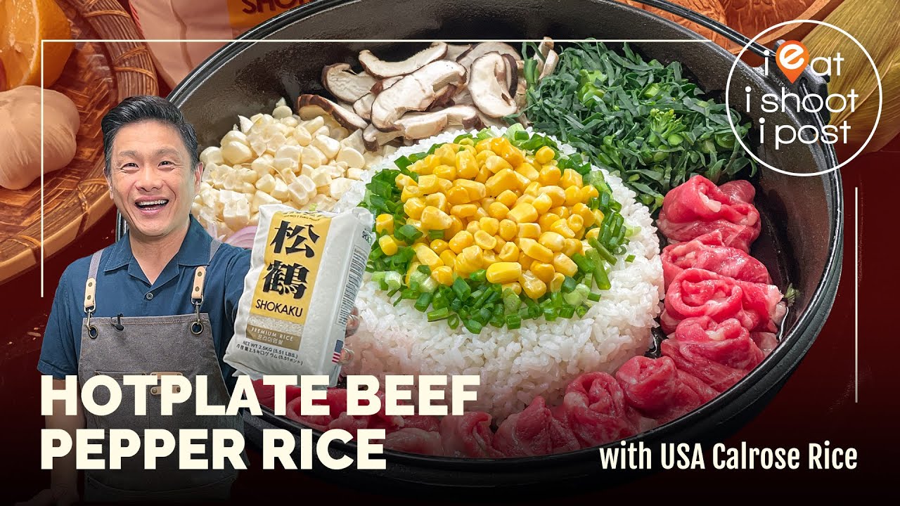 Hotplate Beef Pepper Rice Recipe - with USA Calrose Rice