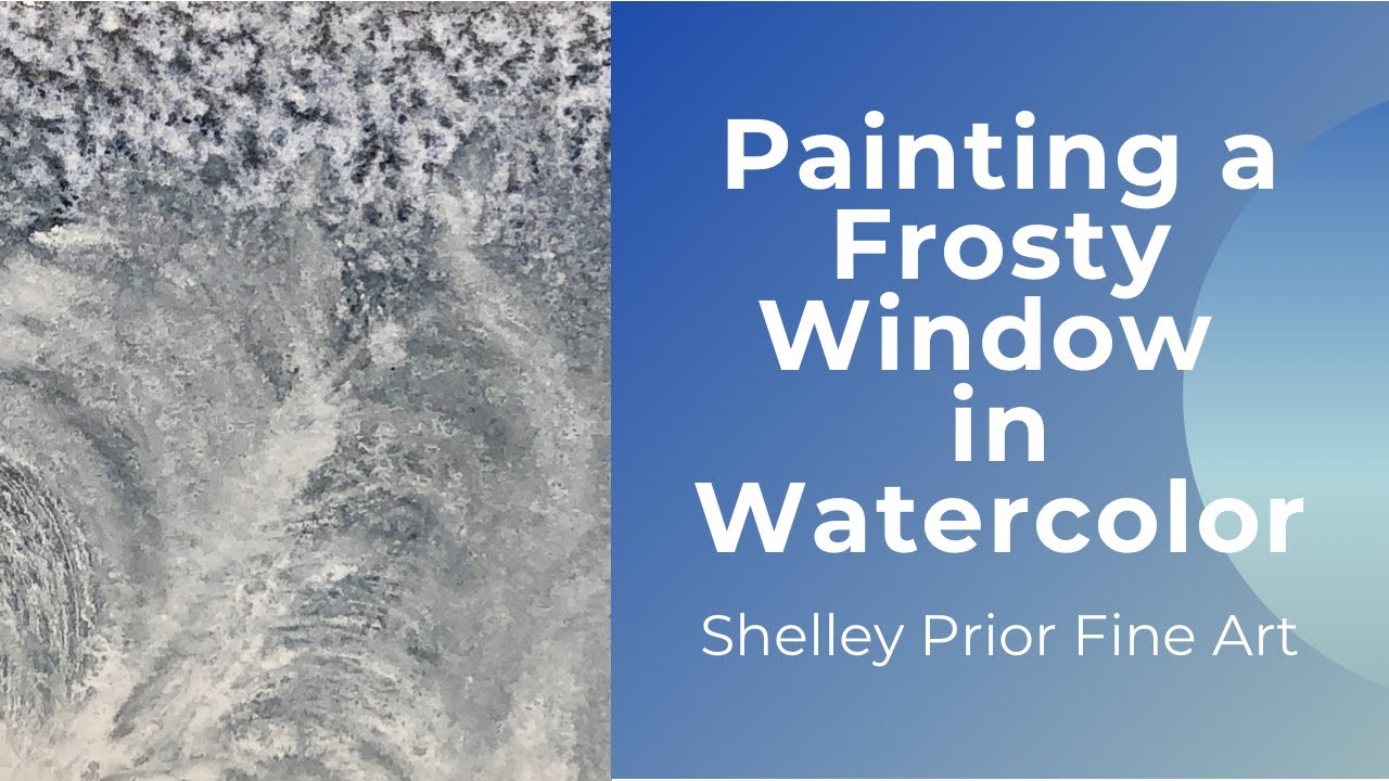 Frosty Window in Watercolor