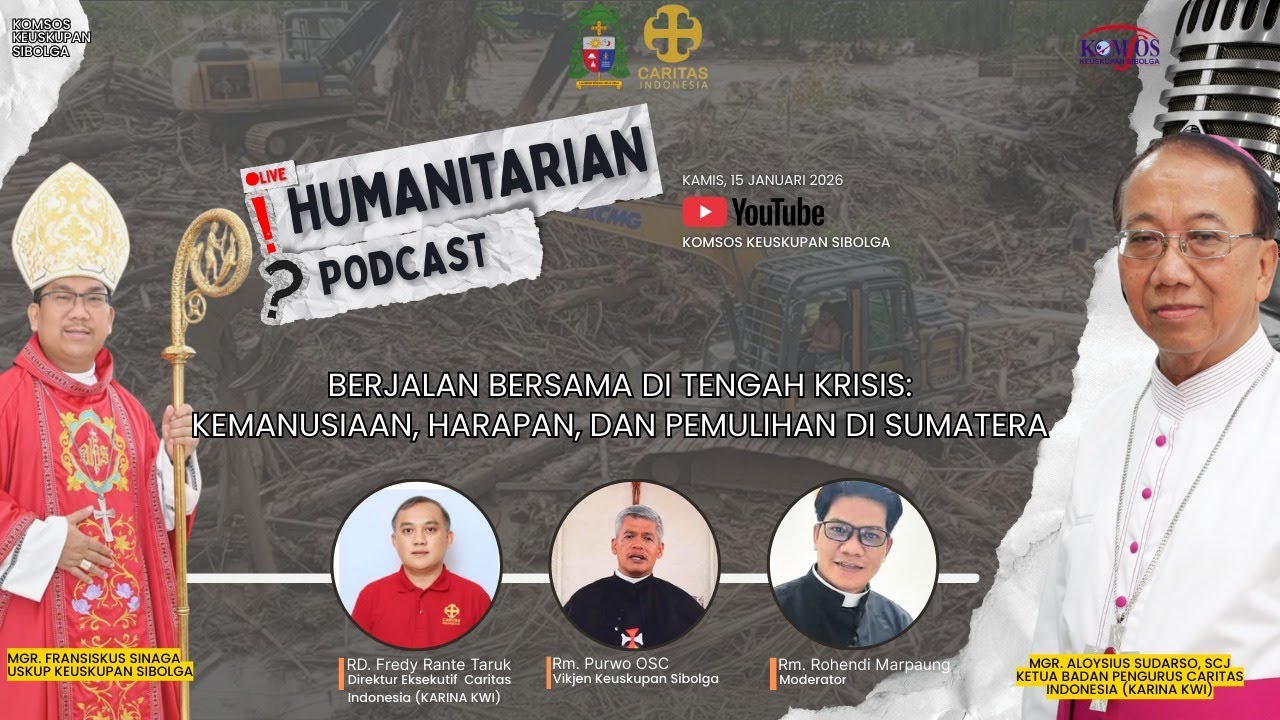 BERJALAN BERSAMA DI TENGAH KRISIS: KEMANUSIAAN, HARAPAN DAN PEMULIHAN DI SUMATERA
