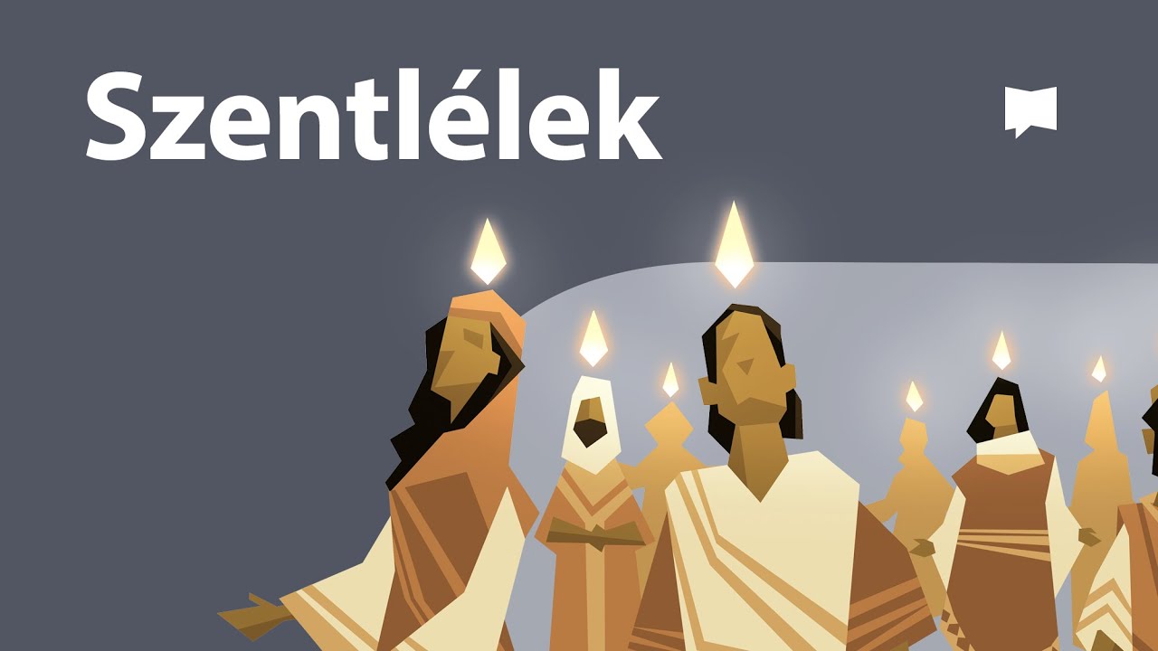 Szentl&eacute;lek / Szent Szellem