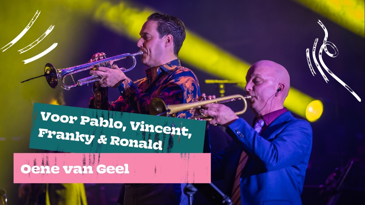 Voor Pablo, Vincent, Franky & Ronald - Oene van Geel | New Year's Concert | NBE