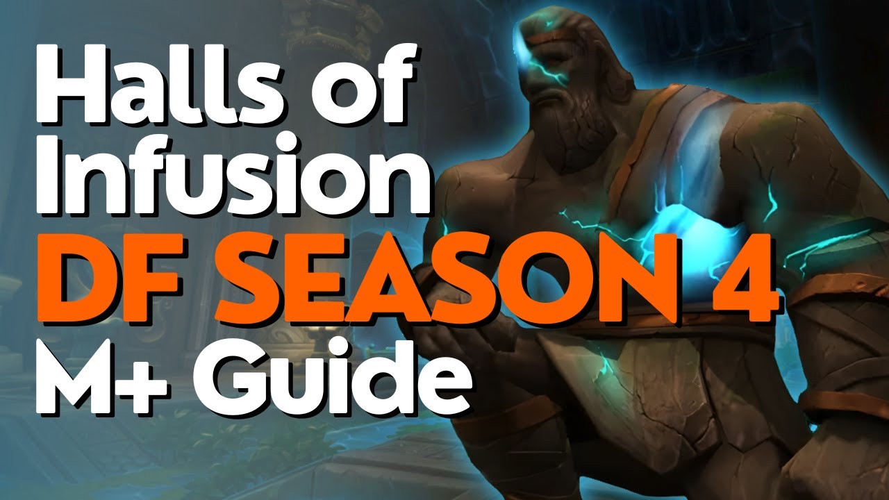 Halls of Infusion | M+ Boss Guides | Dragonflight Season 4