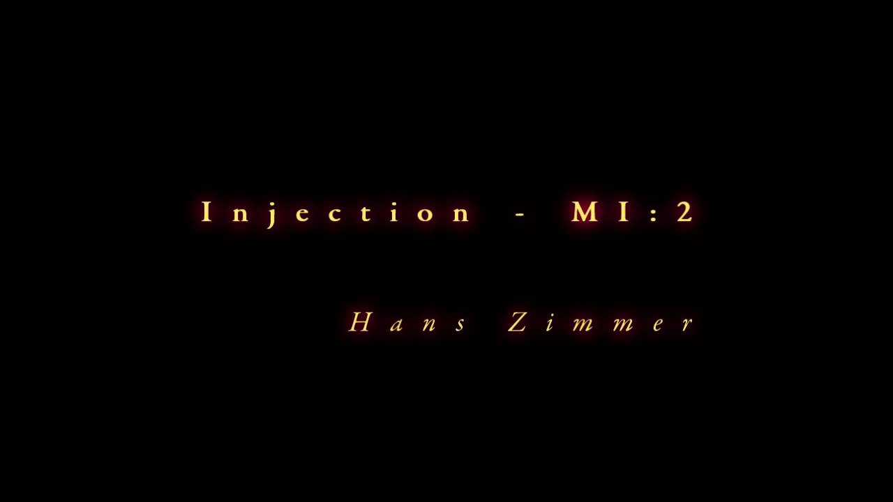 Hans Zimmer - Injection (Mission Impossible 2)