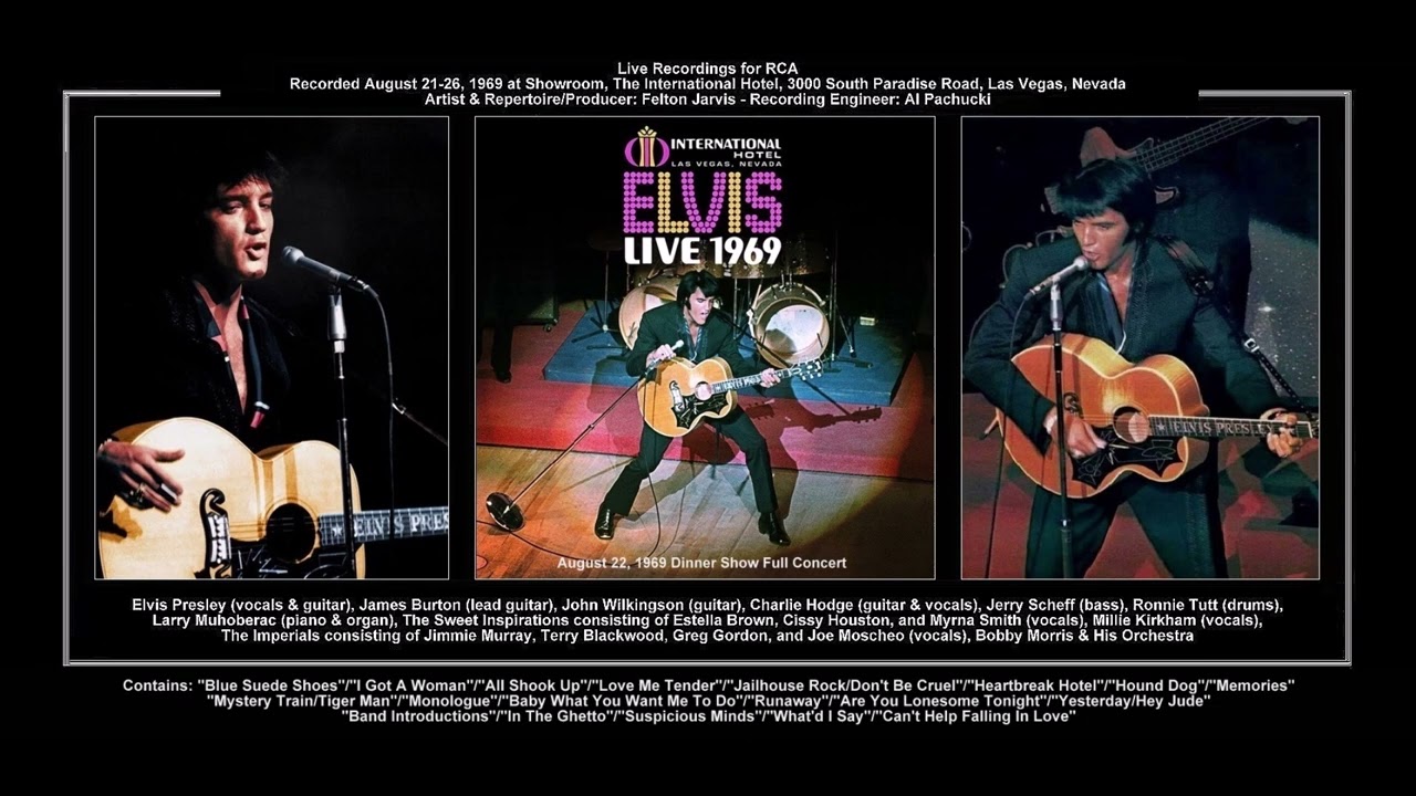 *RCA ''Elvis live at the International Hotel, Las Vegas, Nevada (August 22, 1969 DS Full Concert)