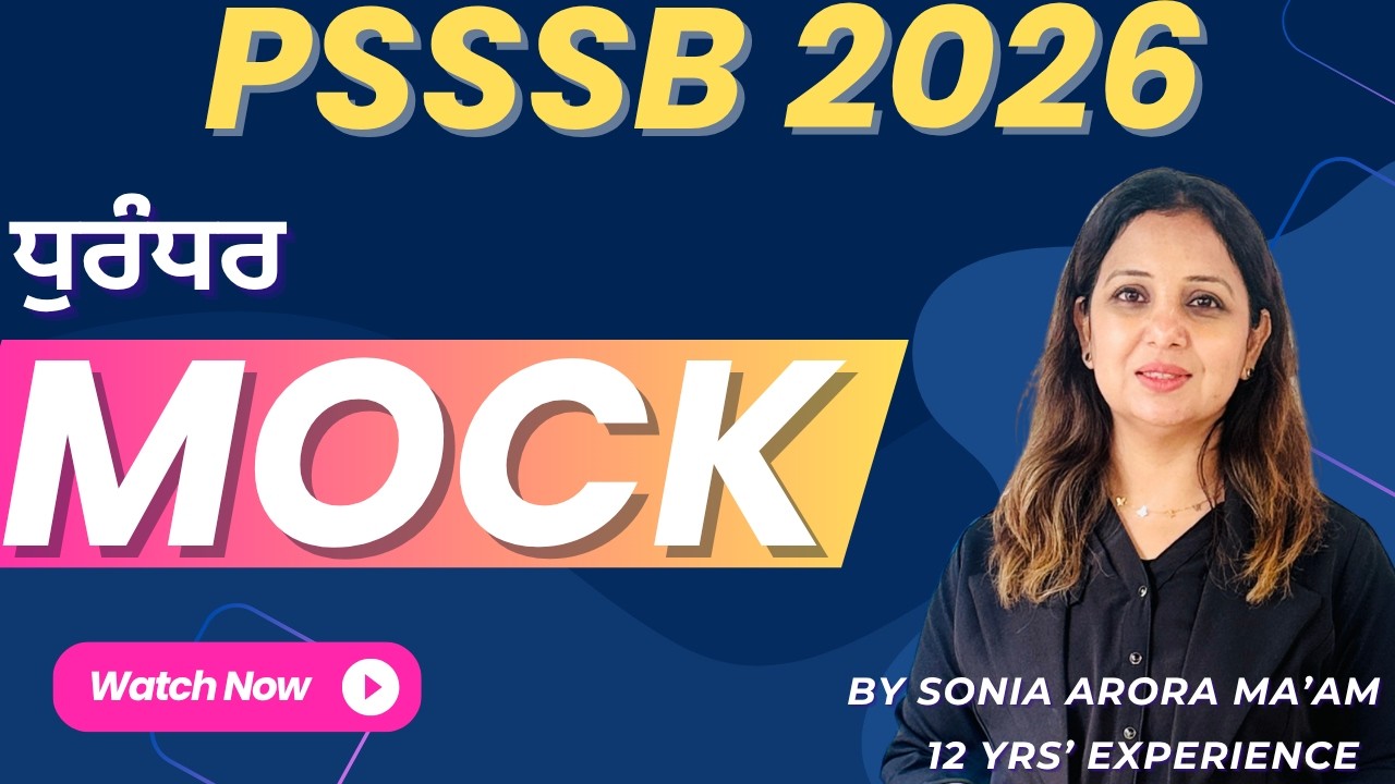 PSSSB MOCK TEST LIVE 8 PM   |  By Sonia Arora Ma'am