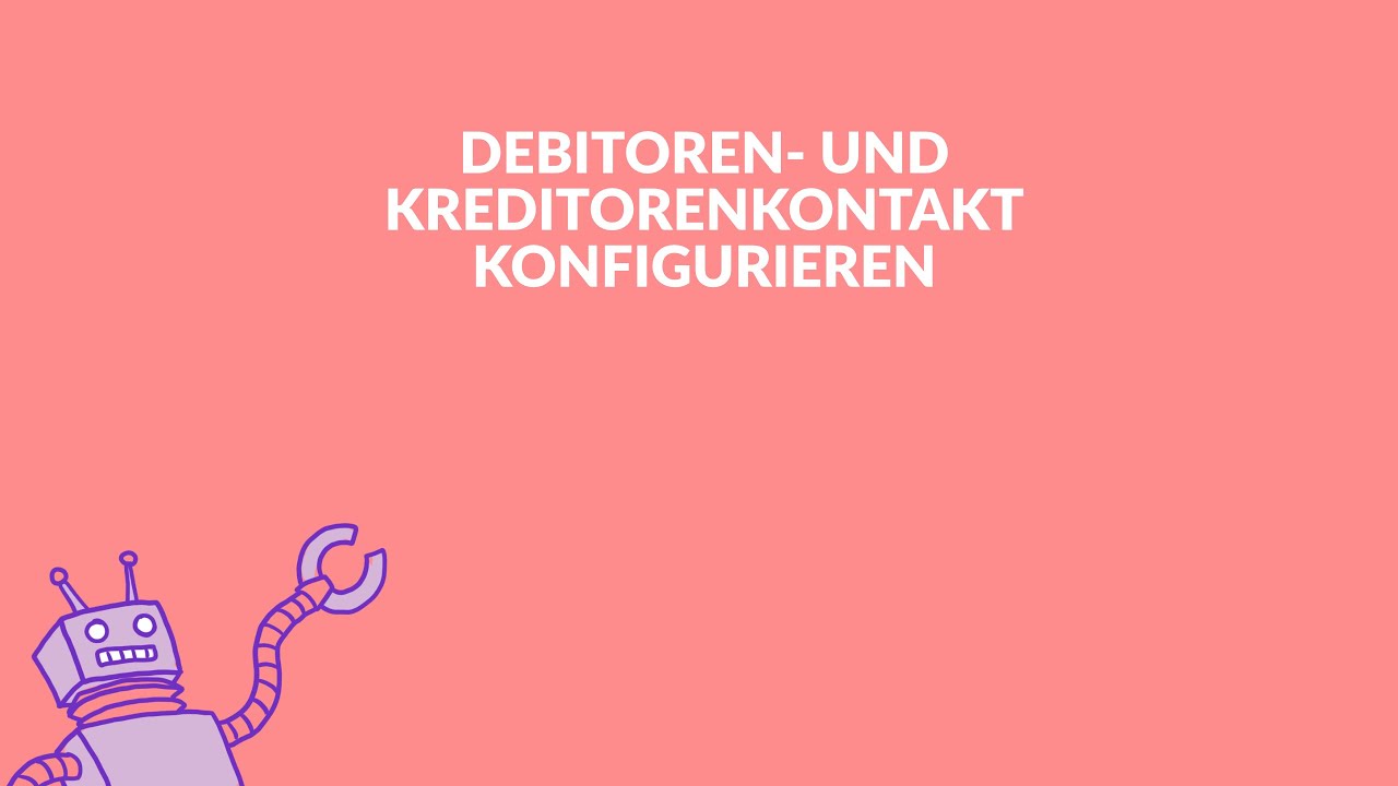 Debitoren- und Kreditoren konfigurieren