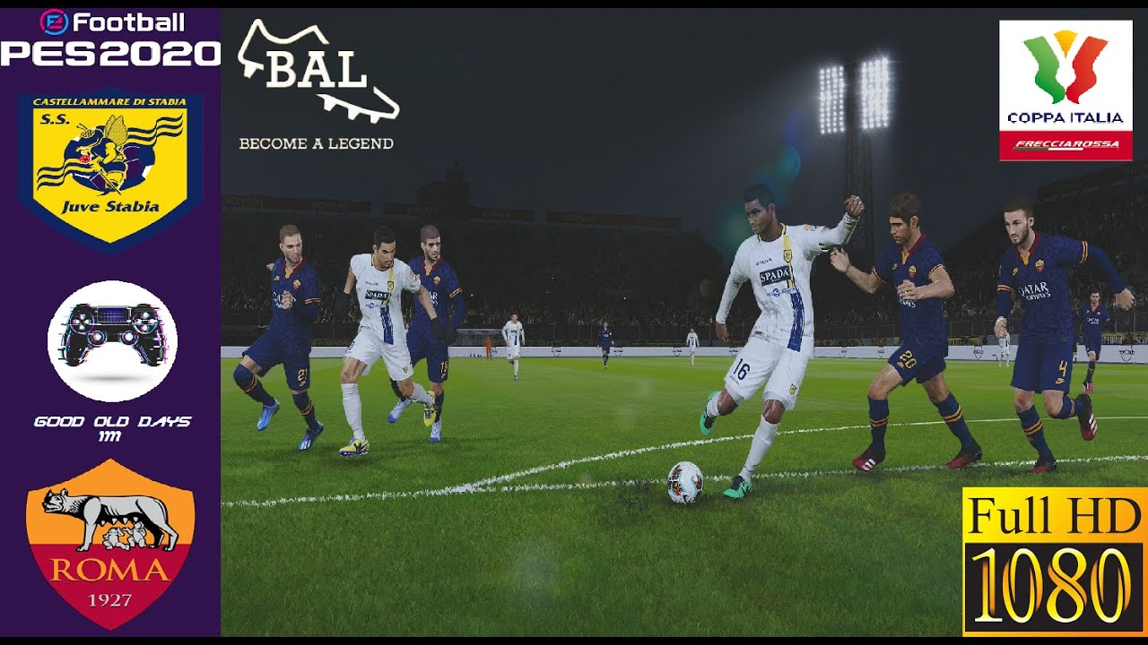 PES 2020 | Become a Legend | Cup Quarter-Final | Juve Stabia VS AS Roma | Super Star | PS4  1080p