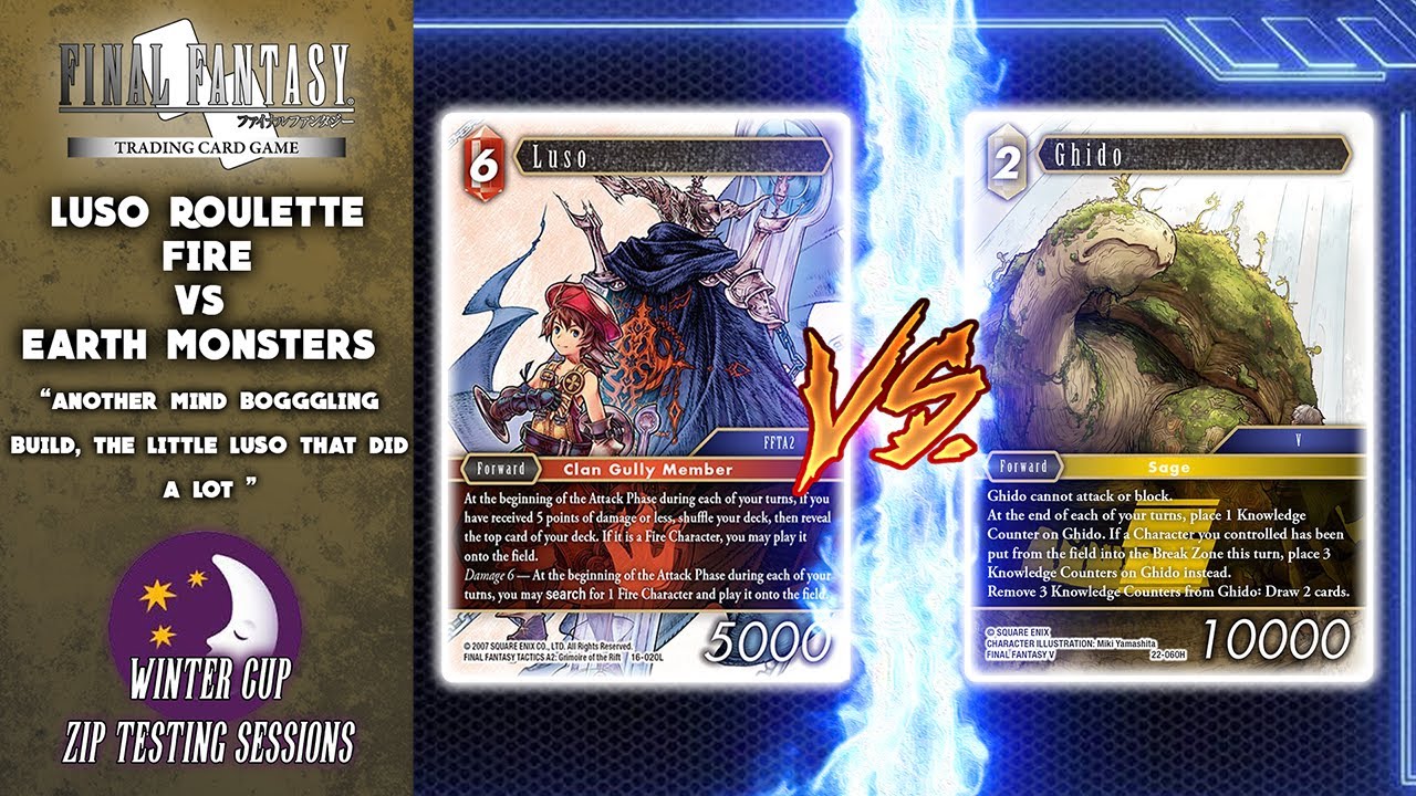 FFTCG: Luso Roulette VS Earth Monsters | Opus 24 | Final Fantasy TCG