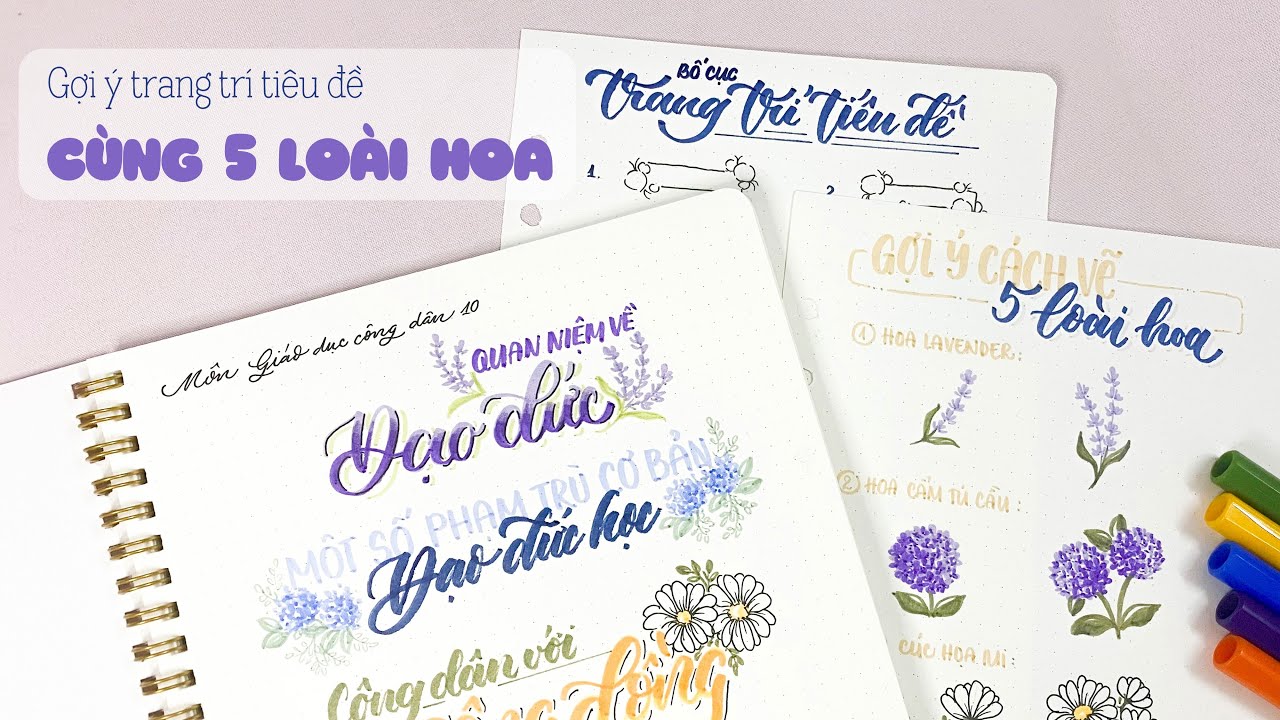 [Trang trí tiêu đề bài học] Gợi ý 5 loài hoa để trang trí tiêu đề