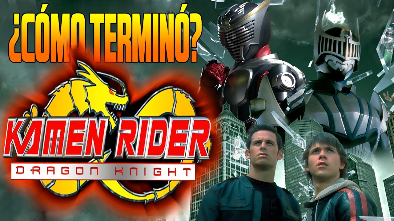 KAMEN RIDER DRAGON KNIGHT (LOS CABALLEROS DRAGÓN) | RESUMEN | ¿CÓMO TERMINÓ?