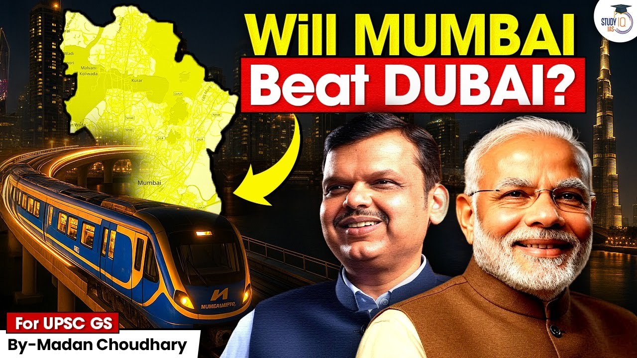 India’s BIGGEST Infrastructure Project | Mumbai Becomes First Smart City of India | StudyIQ IAS