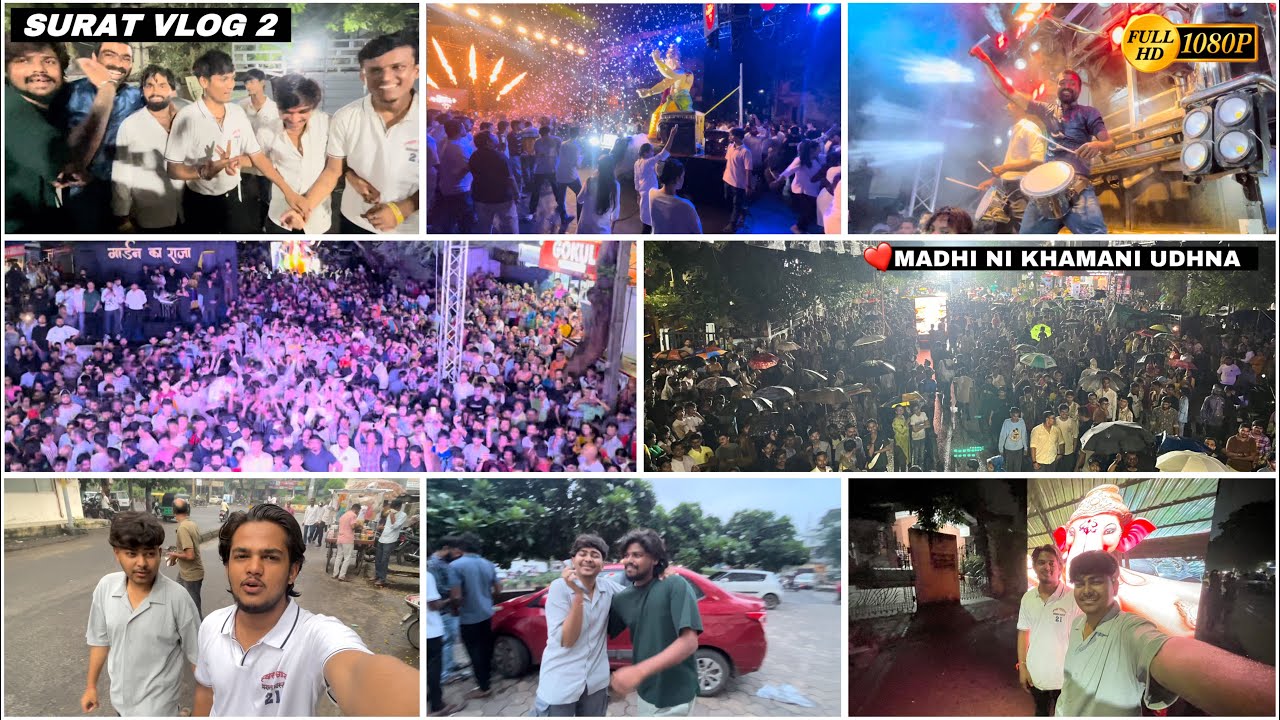 ❤️( SURAT VLOG 2 ) MADHI NI KHAMANI UDHNA GANPATI AAGMAN SWAR SAMRAT ( 1221 ) HDR+VIDEO UDHNA SURAT
