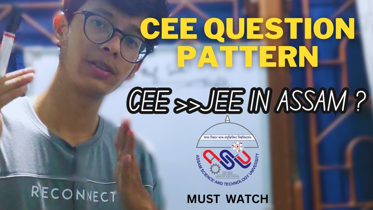 CEE EXAM QUESTION PATTERN , CEE EXAM BENEFITS | PREPARATION STRATEGY #cee2024#CEE#ASSAMCEE#AEC#JEC
