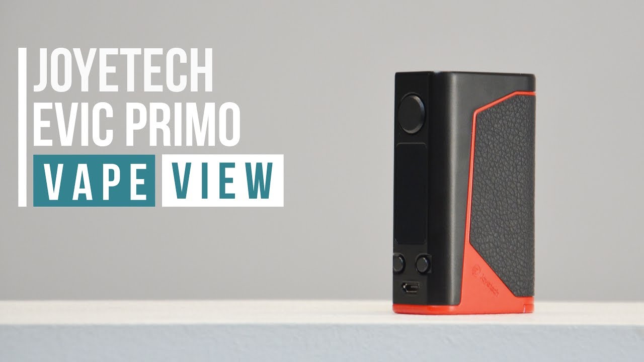 Joyetech eVic Primo Mod Review | VAPE SUPERSTORE