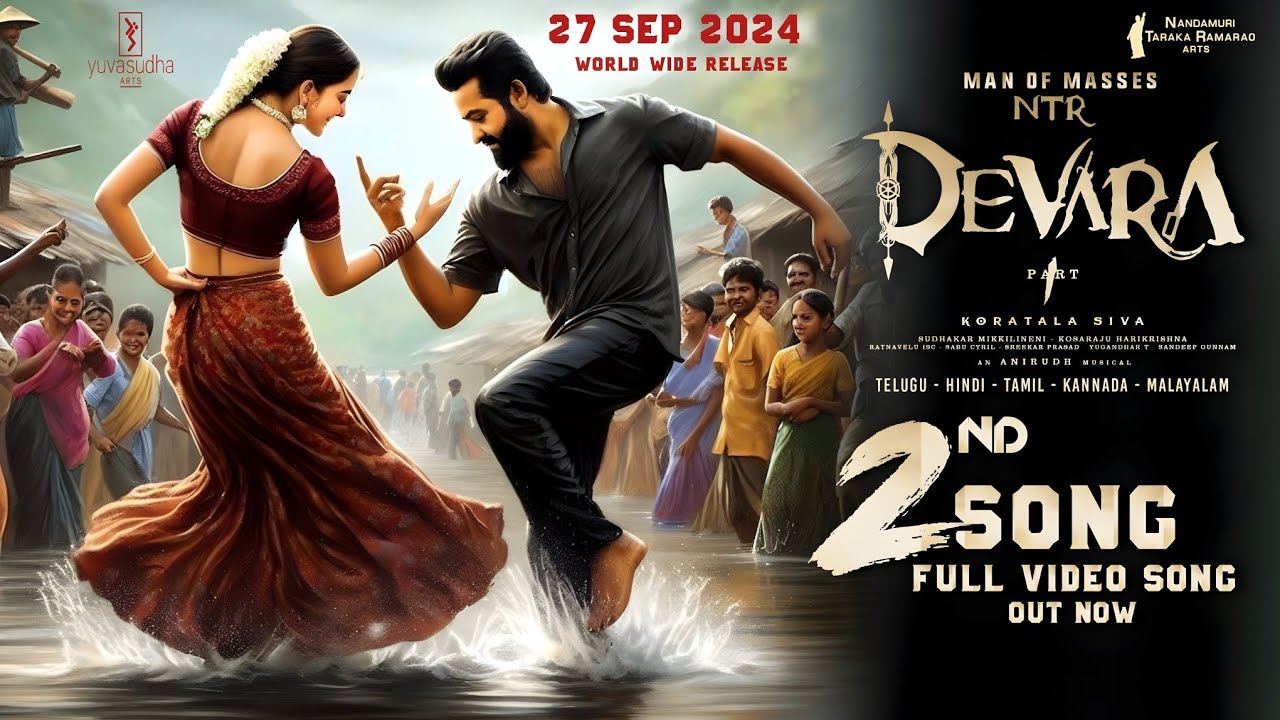 Devara 2nd Song|Devara 2nd Lyrical Video Song|Devara Songs|Devara Teaser|Devara Trailer|NTR|Koratala