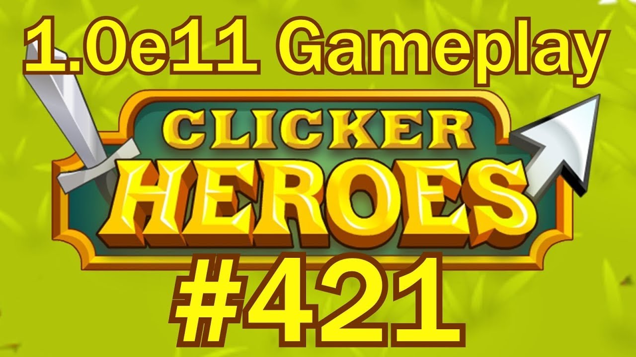 Clicker Heroes #421 - CLICKER HEROES 2 TOMORROW + Overview!