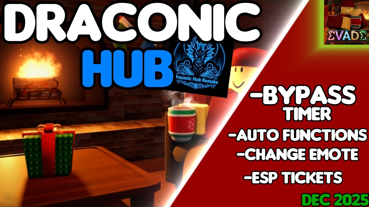 DRACONIC HUB REMAKE | ESP TICKETS | AUTO FARM | AUTO FUNC | AUTO REVIVE AND MORE | DEC2025