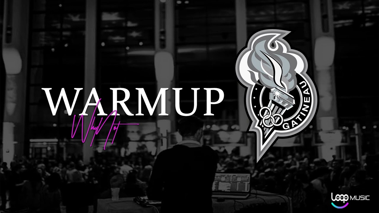 Le WARM-UP des Olympiques de Gatineau avec DJ WhyNot *Non-Officiel #concours