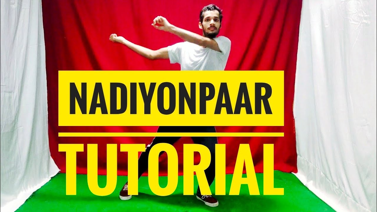 Nadiyon Paar Dance tutorial | Rajat Soni
