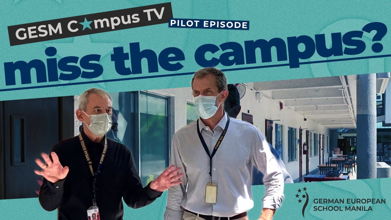 GESM Campus TV - Campus Tour with Mr. Frank & Mr. Ross (SY21/22, Ep1)