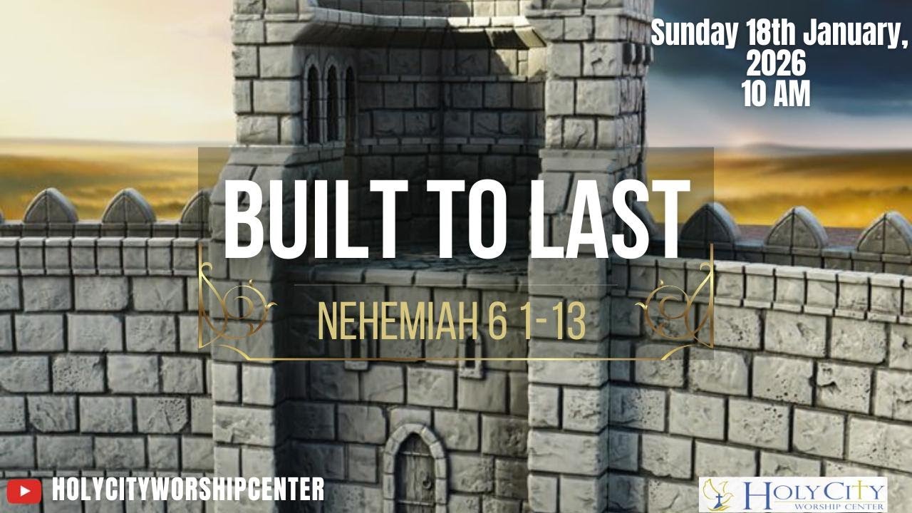 Holy City worship Center - Build to Last