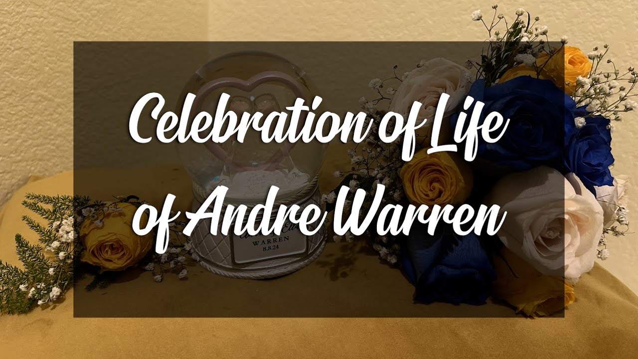 Celebration of Life of Andre Warren Slideshow