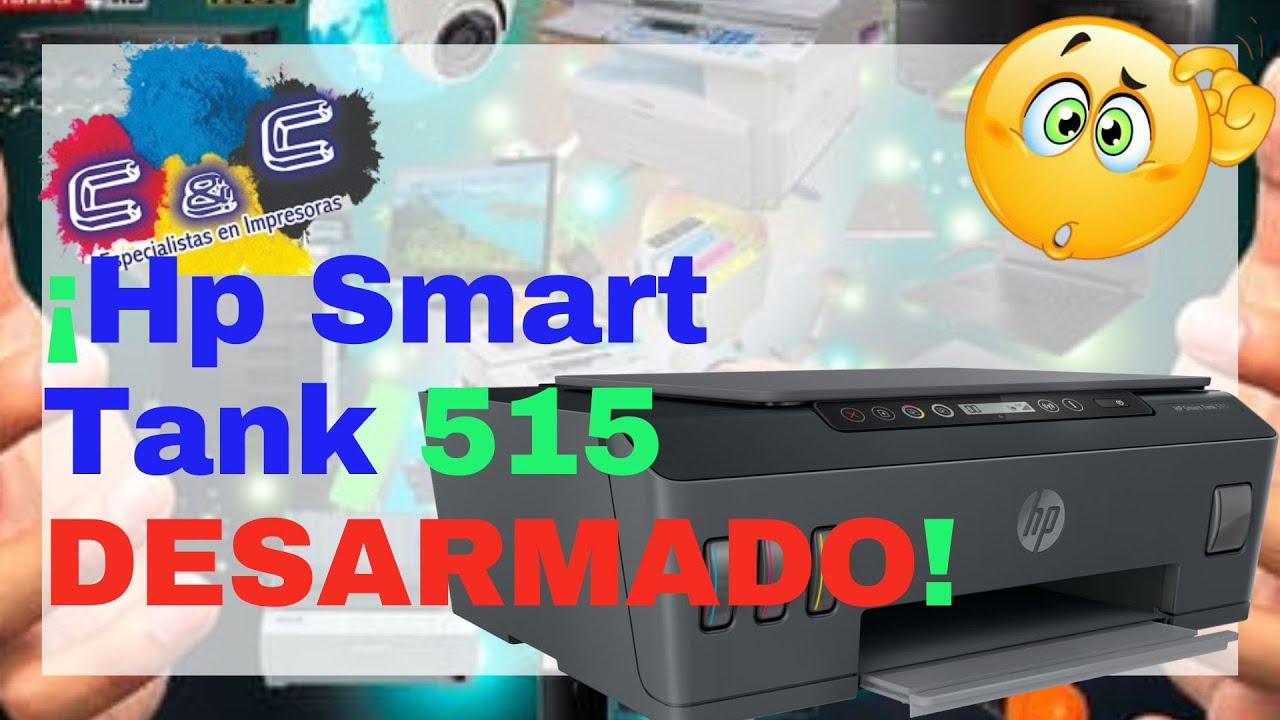 HP Smart Tank 515. Mantenimiento. Desarmado y Armado. MUY BIEN EXPLICADO.