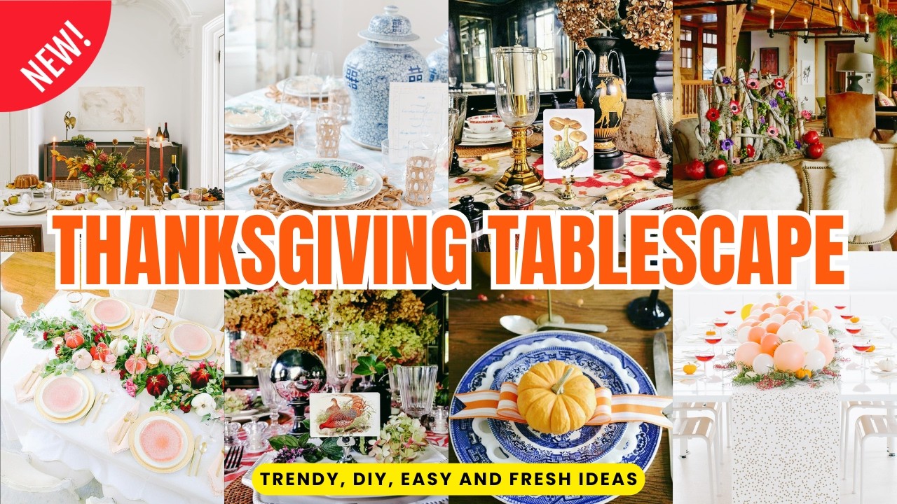 200+ Stunning Thanksgiving Table Decor Ideas 2025 | Elegant Centerpieces & Tablescapes
