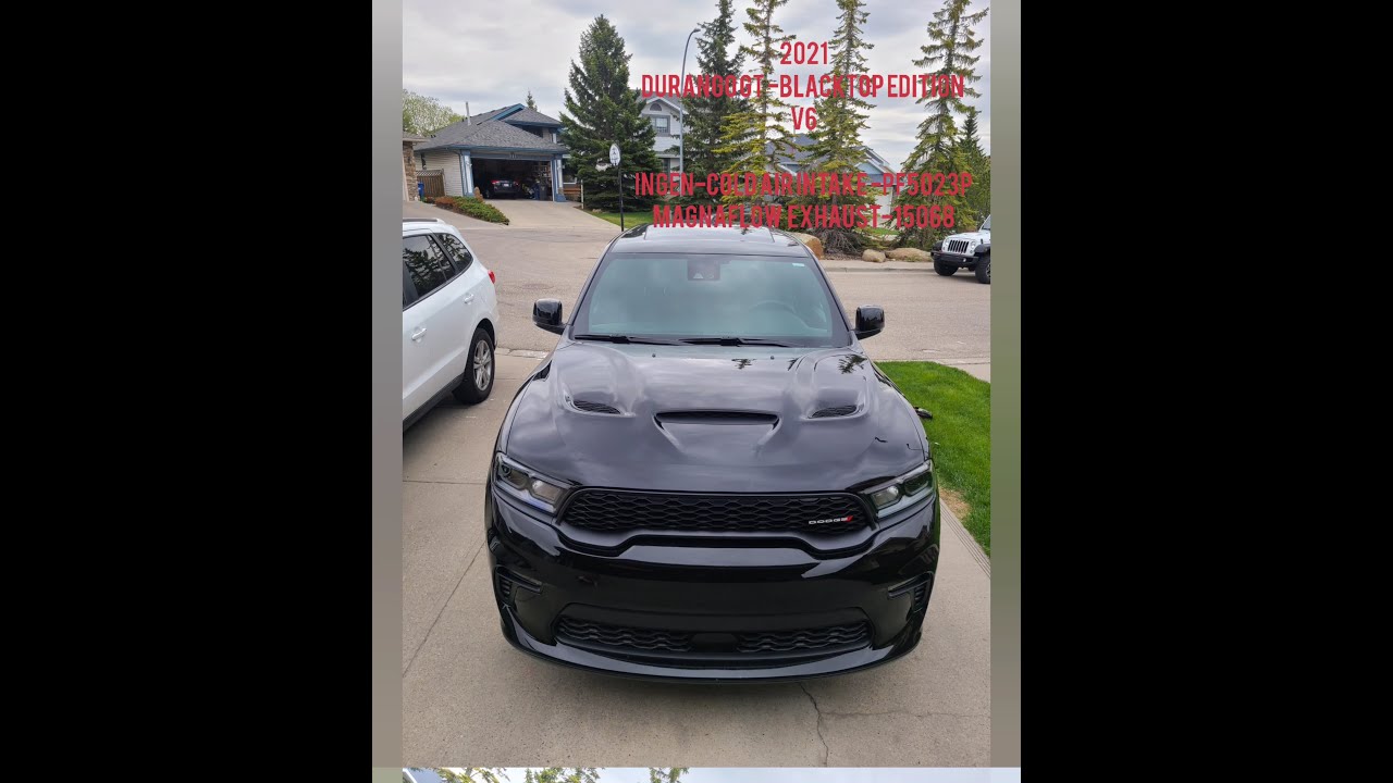 2021 Durango GT V6 - MagnaFlow Exhaust -15068, Injen Cold Air Intake PF5023P - (Sounds like V8)