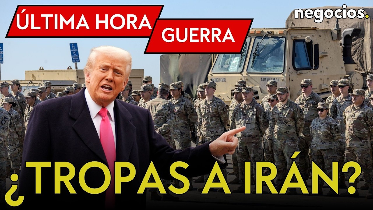&Uacute;LTIMA HORA GUERRA: &iquest;Tropas terrestres en Ir&aacute;n?, Trump opta por un ataque e Israel en alerta m&aacute;xima 