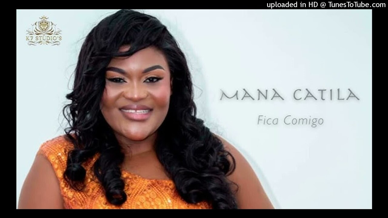 Mana Catila - Fica Comigo (Gospel)