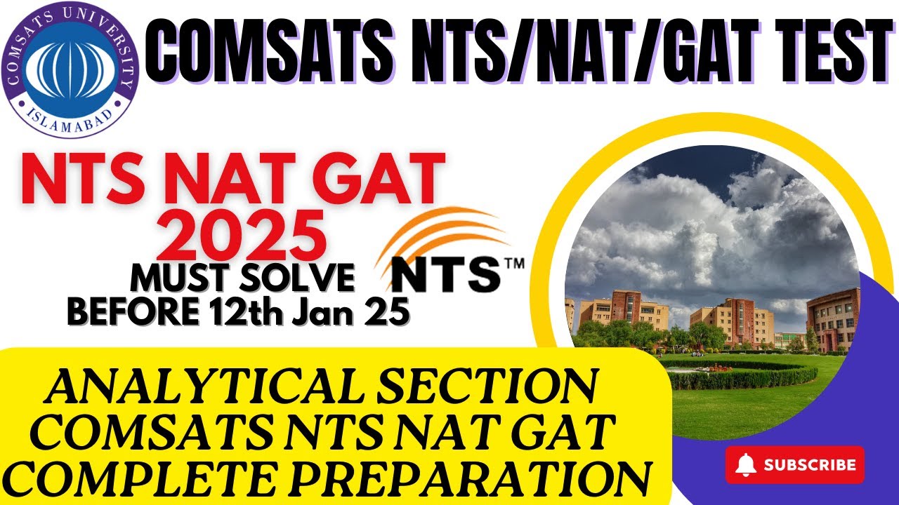 Analytical Reasoning Section: NTS NAT/GAT COMSATS University Entrance Test Prep 2025