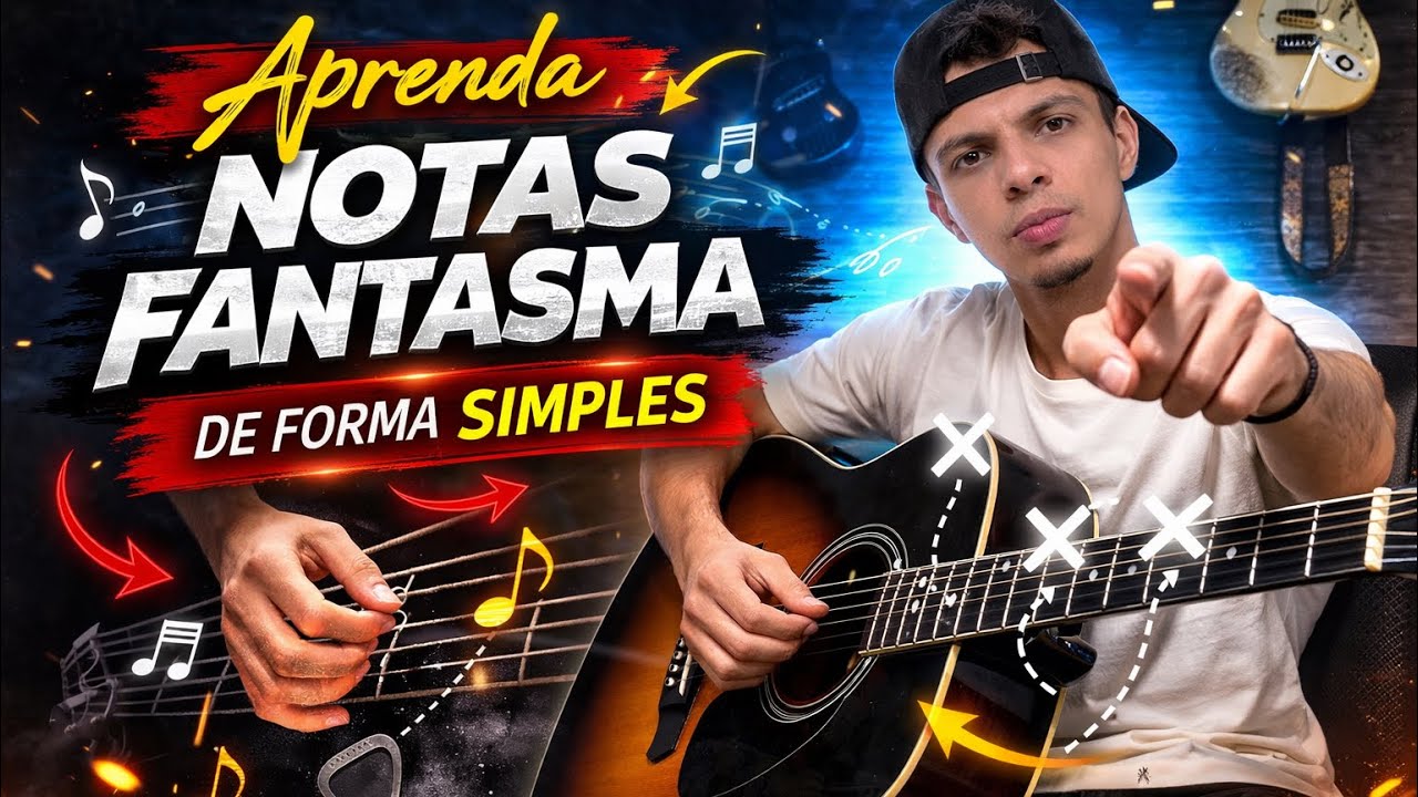 Aprenda Notas Fantasma de Forma Simples (Seu Ritmo Nunca Mais Será Igual)