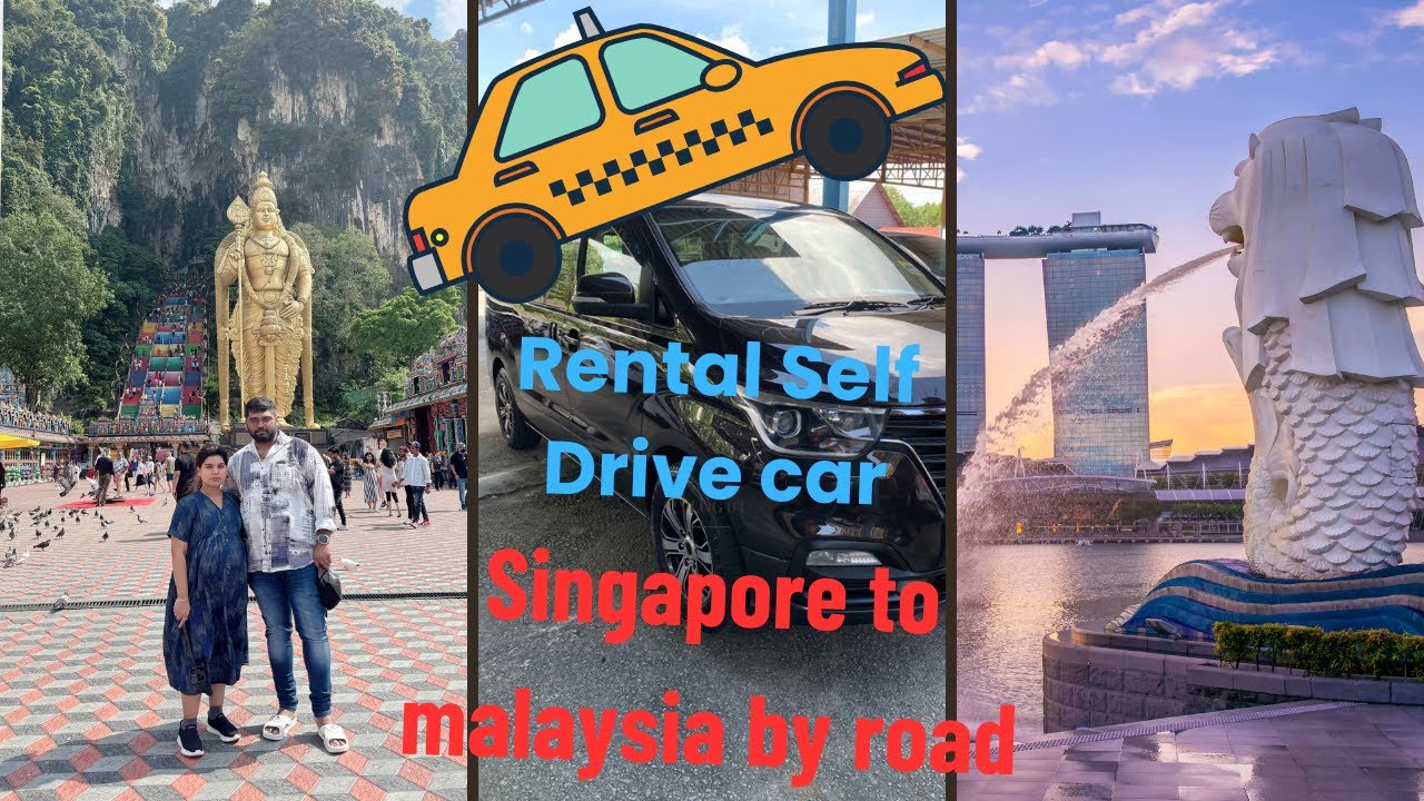 Singapore to Malaysia by Road. Rental Self-Drive Car.         #malaysia #singapore #gentinghighland