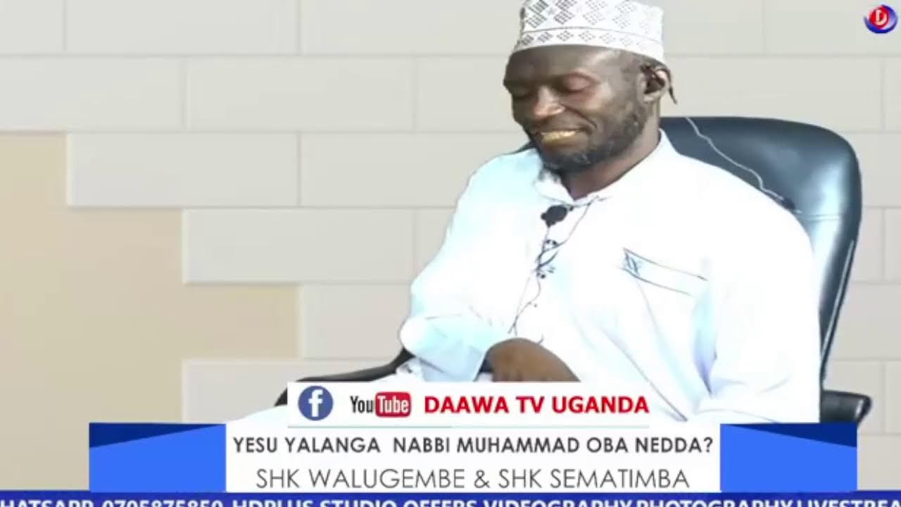 yesu yalanga okujja kwa Nabbi Muhammad (PBUH). - Shk Abdallah Walugembe