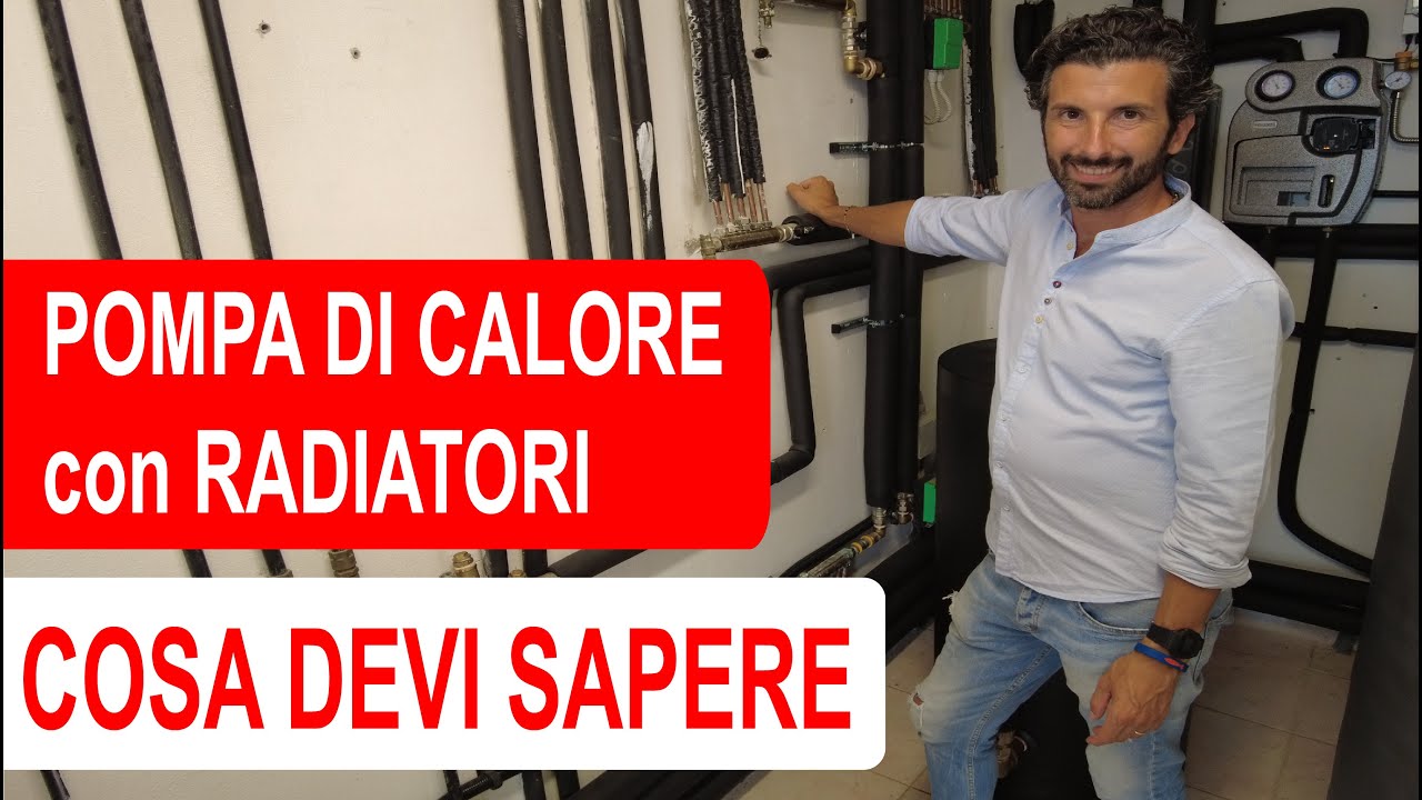Pompa di Calore con radiatori: COSA devi SAPERE