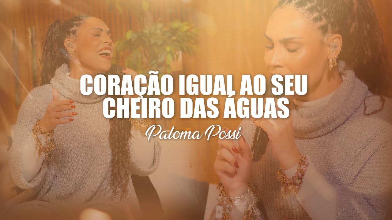Coração Igual ao Seu/Cheiro das Águas - Paloma Possi
