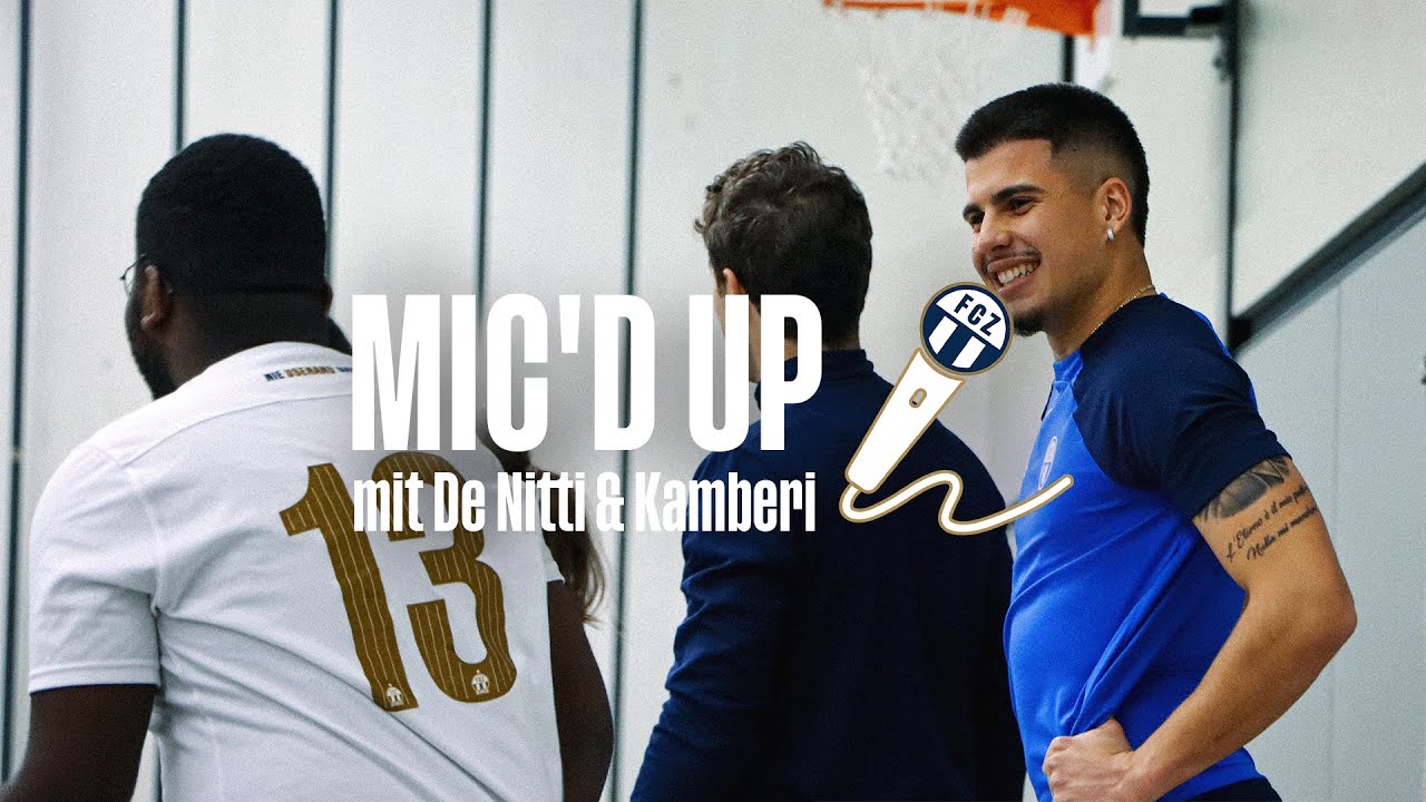 De Nitti und Kamberi - Mic'd Up! 🔊 I Training FCZ Brunau