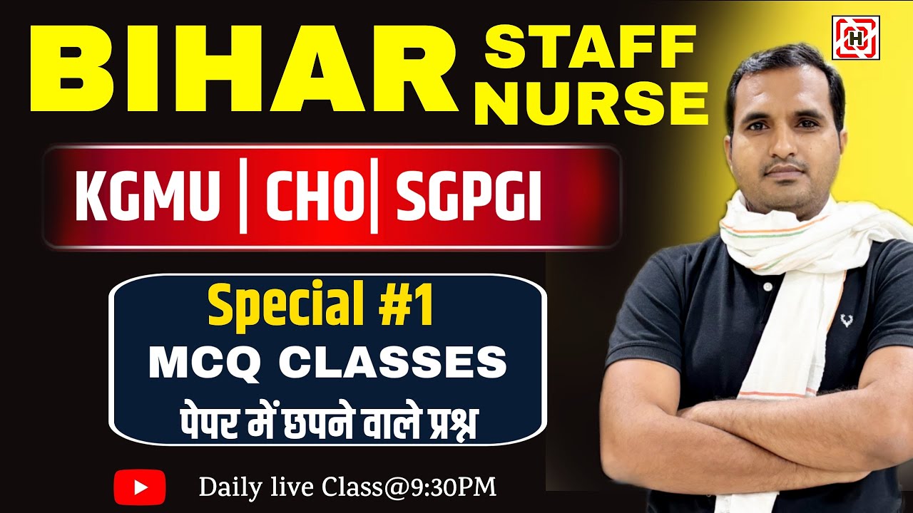 BIHAR STAFF NURSE | KGMU| SGPGI| OLD QUESTION PAPER ||NORCET | CHO | RRB Important MCQ Hemant sir 🔥🔥