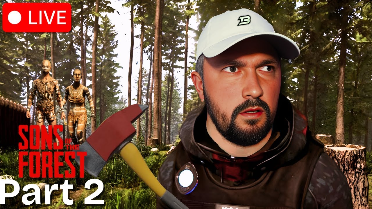 🔴🔴 LIVE | SONS OF THE FOREST - FIRST PLAYTHROUGH - PART 2!